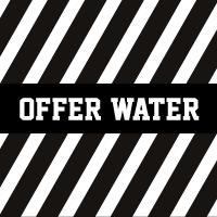 OFFER WATER
